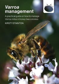 Cover image for Varroa management: a practical guide on how to manage Varroa mites in honey bee colonies