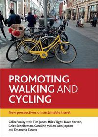 Cover image for Promoting Walking and Cycling: New Perspectives on Sustainable Travel