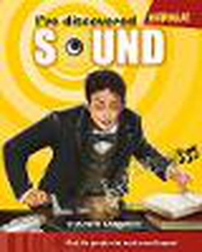 Cover image for I've Discovered Sound!