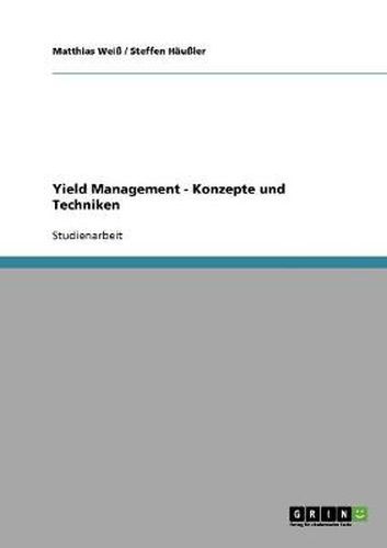 Cover image for Yield Management. Konzepte und Techniken