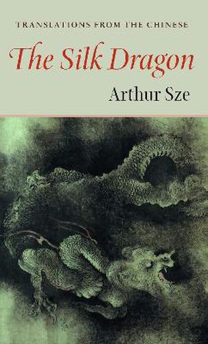 Cover image for Silk Dragon: Translations from the Chinese