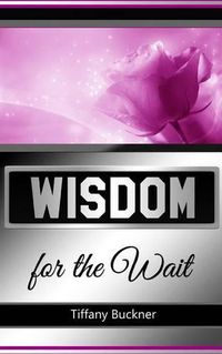 Cover image for Wisdom for the Wait