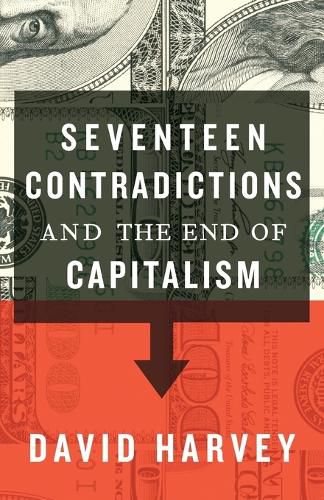 Cover image for Seventeen Contradictions and the End of Capitalism