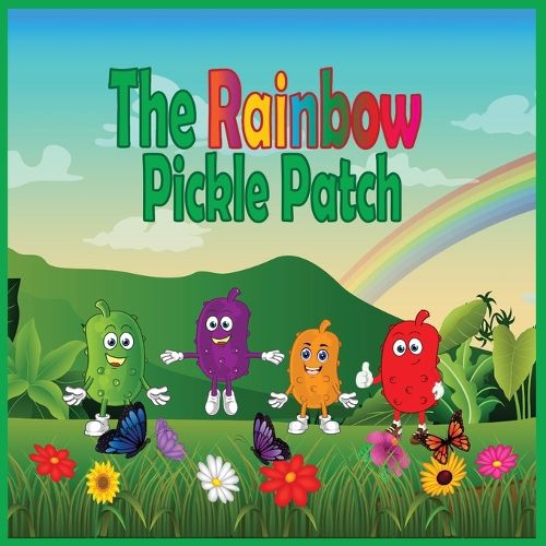 Cover image for The Rainbow Pickle Patch