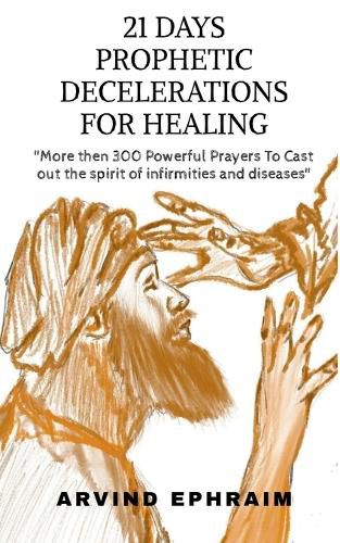 Cover image for 21 Days Prophetic Declarations for Healing