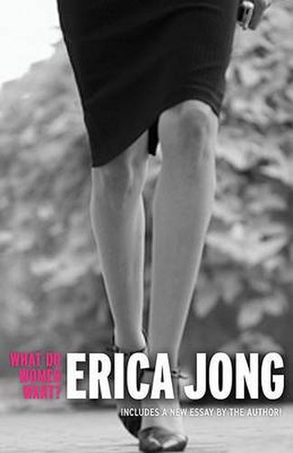 Cover image for What Do Women Want?: Essays by Erica Jong