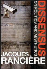 Cover image for Dissensus: On Politics and Aesthetics