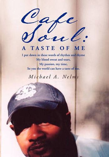 Cover image for Cafe Soul: A Taste of Me