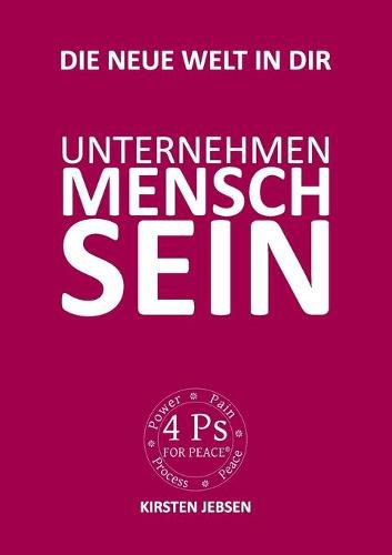 Cover image for Unternehmen MenschSein: Die neue, faire Welt in dir