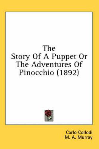 The Story of a Puppet or the Adventures of Pinocchio (1892)