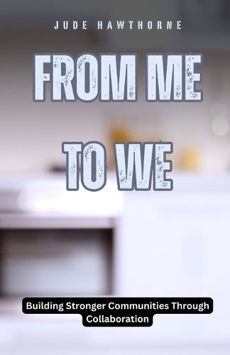 Cover image for From Me to We