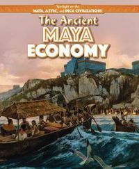 Cover image for The Ancient Maya Economy