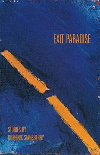 Cover image for Exit Paradise: Stories