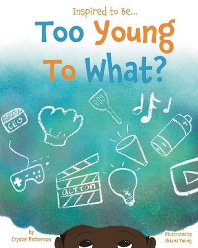 Cover image for Too Young to What?