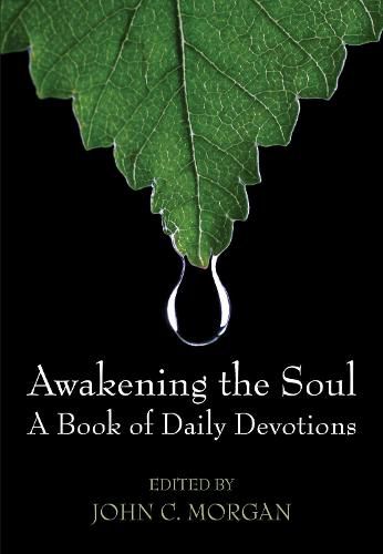 Cover image for Awakening the Soul: A Book of Daily Devotions