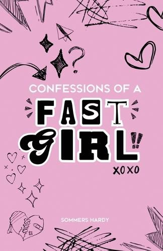 Cover image for Confessions Of A Fast Girl