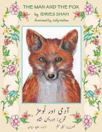 Cover image for The Man and the Fox: English-Urdu Edition