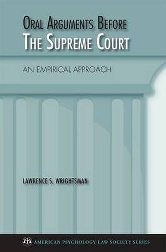 Cover image for Oral Arguments Before the Supreme Court: An Empirical Approach