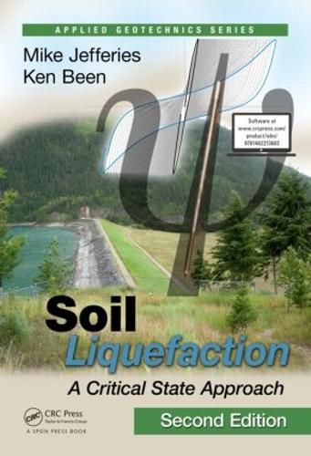 Cover image for Soil Liquefaction: A Critical State Approach, Second Edition