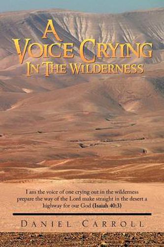 Cover image for A Voice Crying In The Wilderness