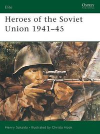 Cover image for Heroes of the Soviet Union 1941-45