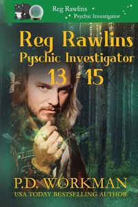 Cover image for Reg Rawlins Psychic Investigator 13-15