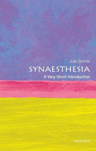 Cover image for Synaesthesia: A Very Short Introduction