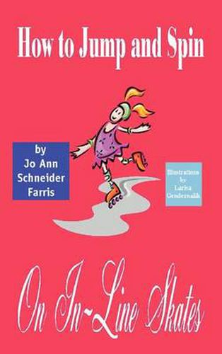 Cover image for How to Jump and Spin on In-line Skates