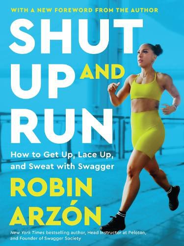 Cover image for Shut Up and Run