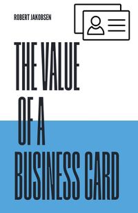 Cover image for Value of a Business Card