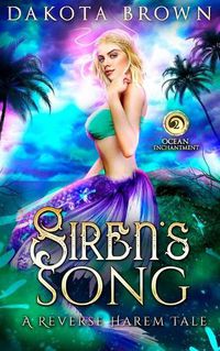 Cover image for Siren's Song: A Reverse Harem Tale