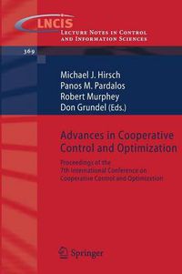 Cover image for Advances in Cooperative Control and Optimization: Proceedings of the 7th International Conference on Cooperative Control and Optimization