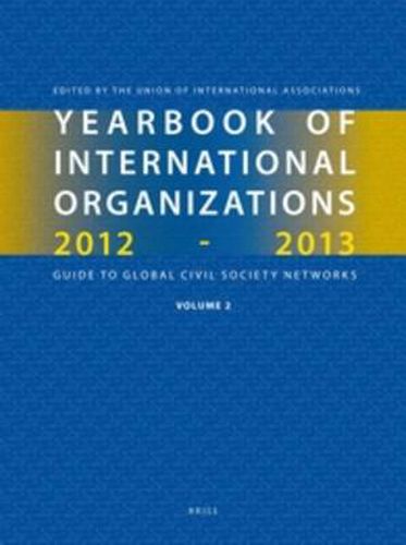 Cover image for Yearbook of International Organizations 2012-2013 (Volume 2): Geographical Index - A Country Directory of Secretariats and Memberships