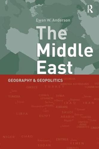 Cover image for Middle East: Geography and Geopolitics