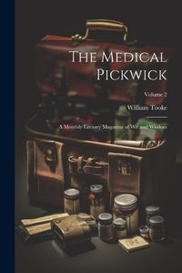 Cover image for The Medical Pickwick