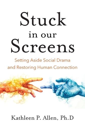 Cover image for Stuck in Our Screens