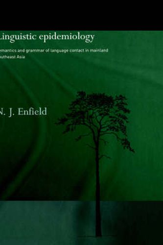 Cover image for Linguistic Epidemiology: Semantics and Grammar of Language Contact in Mainland Southeast Asia