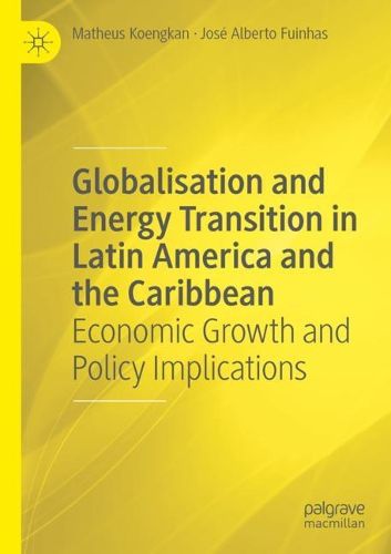 Globalisation and Energy Transition in Latin America and the Caribbean ...