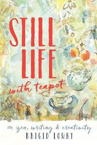 Cover image for Still Life With Teapot