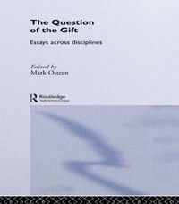 Cover image for The Question of the Gift: Essays Across Disciplines