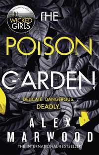 Cover image for The Poison Garden: The shockingly tense thriller that will have you gripped from the first page