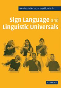 Cover image for Sign Language and Linguistic Universals