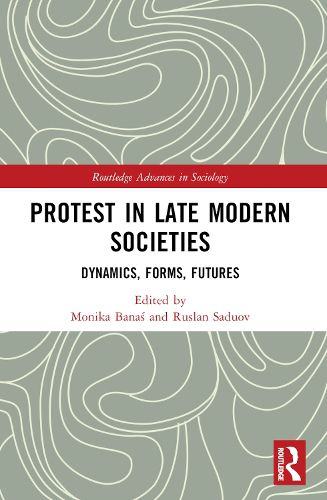 Cover image for Protest in Late Modern Societies