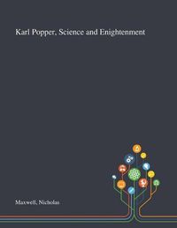 Cover image for Karl Popper, Science and Enightenment