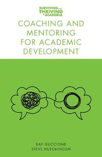 Cover image for Coaching and Mentoring for Academic Development