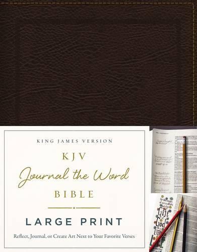 Cover image for KJV, Journal the Word Bible, Large Print, Bonded Leather, Brown, Red Letter: Reflect, Journal, or Create Art Next to Your Favorite Verses