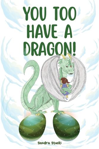 Cover image for You too have a dragon