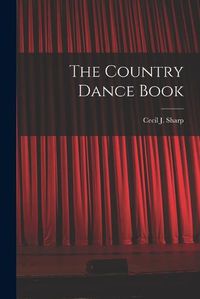 Cover image for The Country Dance Book