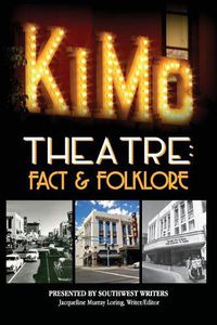 Cover image for The Kimo Theatre: Fact & Folklore