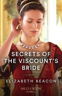 Cover image for Secrets Of The Viscount's Bride